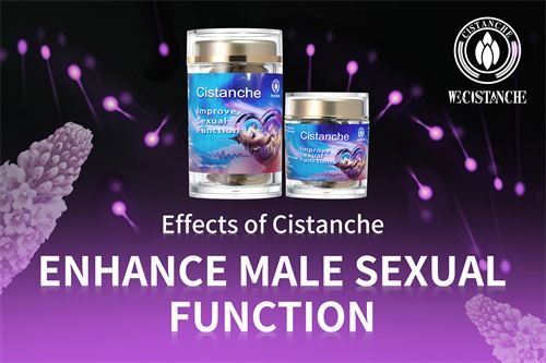 Cistanche boosts Sexualbility Cistanche boosts Sexualbility